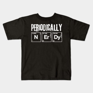 Periodically Nerdy Chemistry Kids T-Shirt